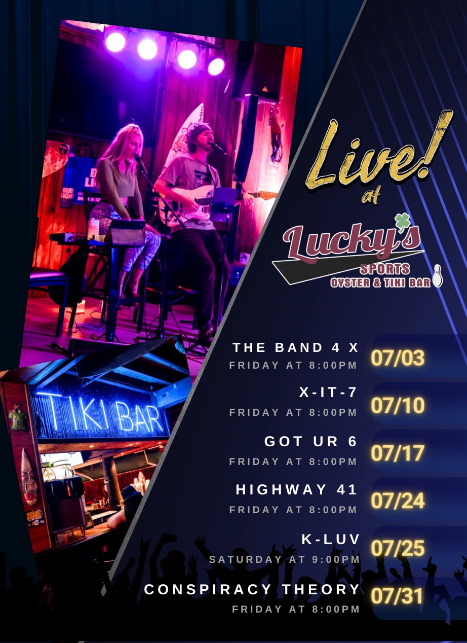 Lucky's Lakeland July live music lineup — The Band 4 X (Jul 3), X-It-7 (Jul 10), Got Ur 6 (Jul 17), Highway 41 (Jul 24), K-Luv (Jul 25, 9PM), and Conspiracy Theory (Jul 31), at the Tiki Bar